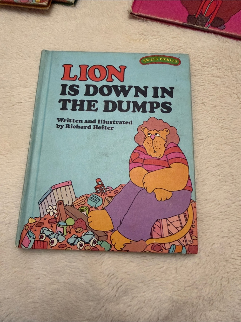 Lion is Down in the Dumps Hardcover children’s book 1977